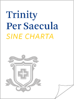 Trinity Per Saecula